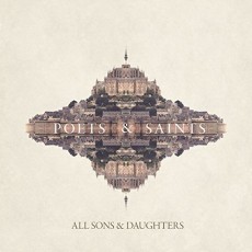 [이벤트 30%]All Sons & Daughters - Poets and Saints (CD)